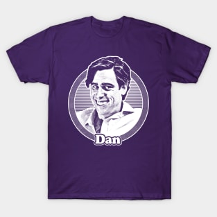 Dan! Dan! Dan! Dan! Dan! Dan! Dan! Dan! Dan! Dan! Dan! T-Shirt